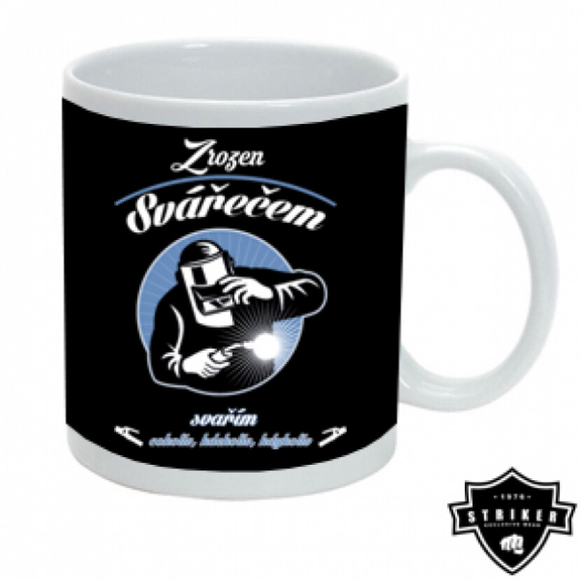 Hrnček Striker Zrodený zváračom - čierny-biely