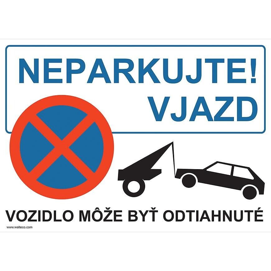 Neparkujte vjazd A4