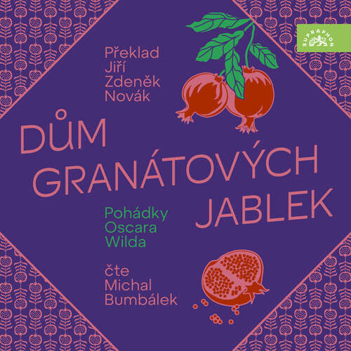 Dům granátových jablek - Oscar Wilde (mp3 audiokniha)