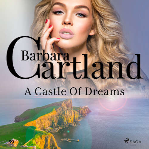 A Castle Of Dreams (Barbara Cartland's Pink Collection 59) (EN) - Barbara Cartland (mp3 audiokniha)