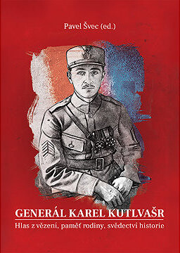 Generál Karel Kutlvašr (Kniha II.)