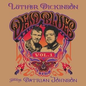 Luther Dickinson, DEAD BLUES VOLUME 1, CD
