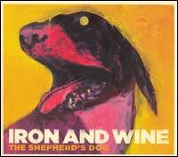 Iron & Wine, THE SHEPHERD'S DOG, CD