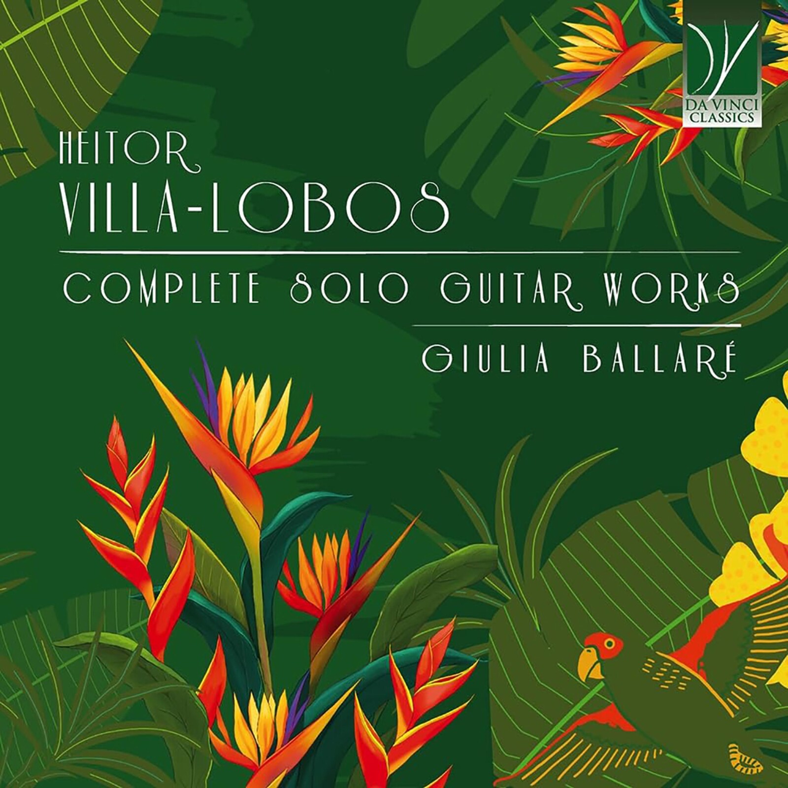Giulia Ballarè, HEITOR VILLA-LOBOS: COMPLETE SOLO GUITAR WORKS, CD