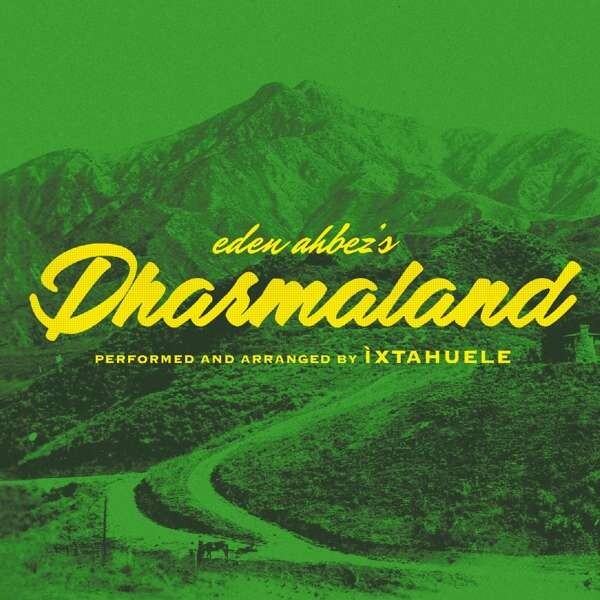 Ìxtahuele, DHARMALAND, CD