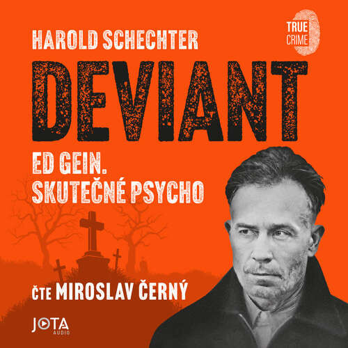 Deviant - Harold Schechter (mp3 audiokniha)