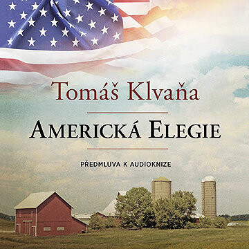 Předmluva - Americká elegie