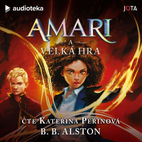 Amari a Velká hra - B. B. Alston (mp3 audiokniha)