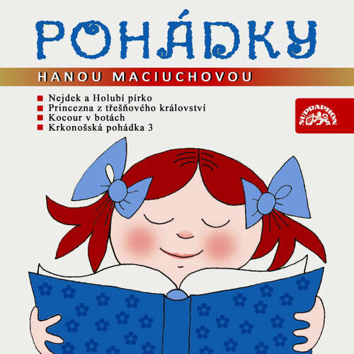 Pohádky s Hanou Maciuchovou - Božena Šimková, Helena Lisická, Markéta Zinnerová, Pavel Grym, František Hrubín (mp3 audiokniha)
