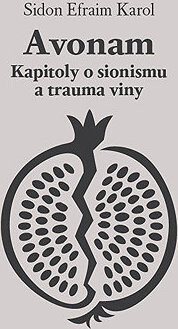 Avonam: Kapitoly o sionismu a trauma viny