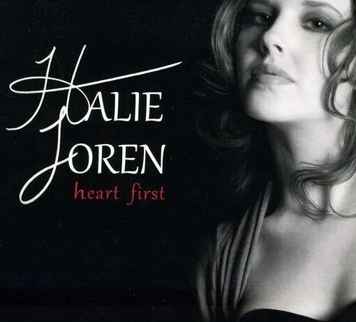 Halie Loren, HEART FIRST, CD