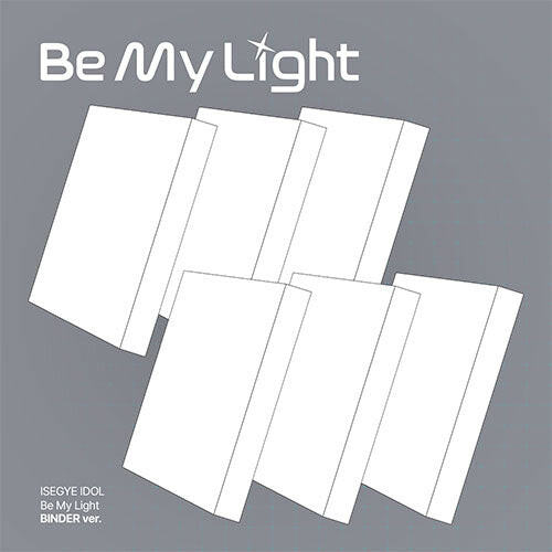 Isegye Idol, Be My Light, CD
