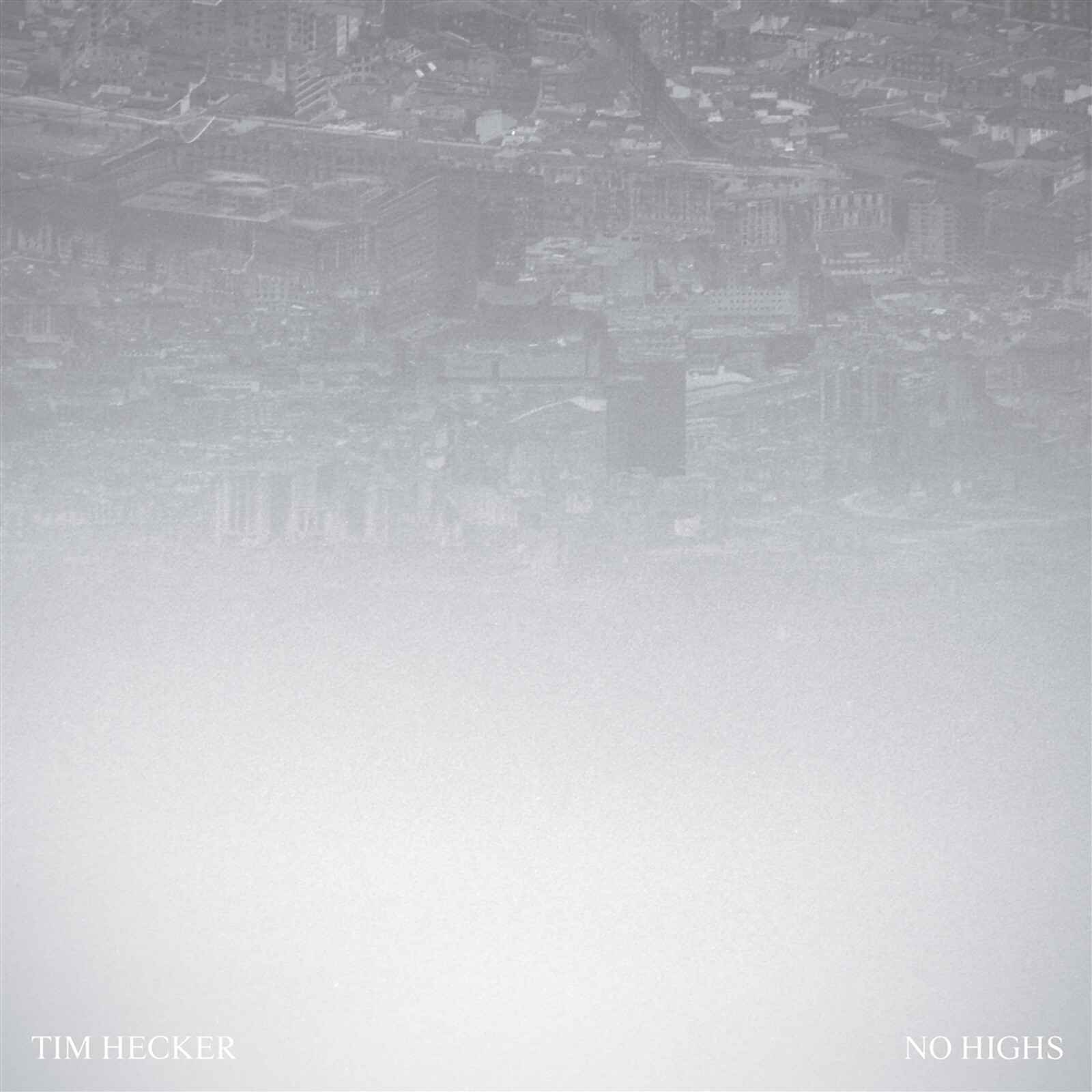 Tim Hecker, NO HIGHS, CD