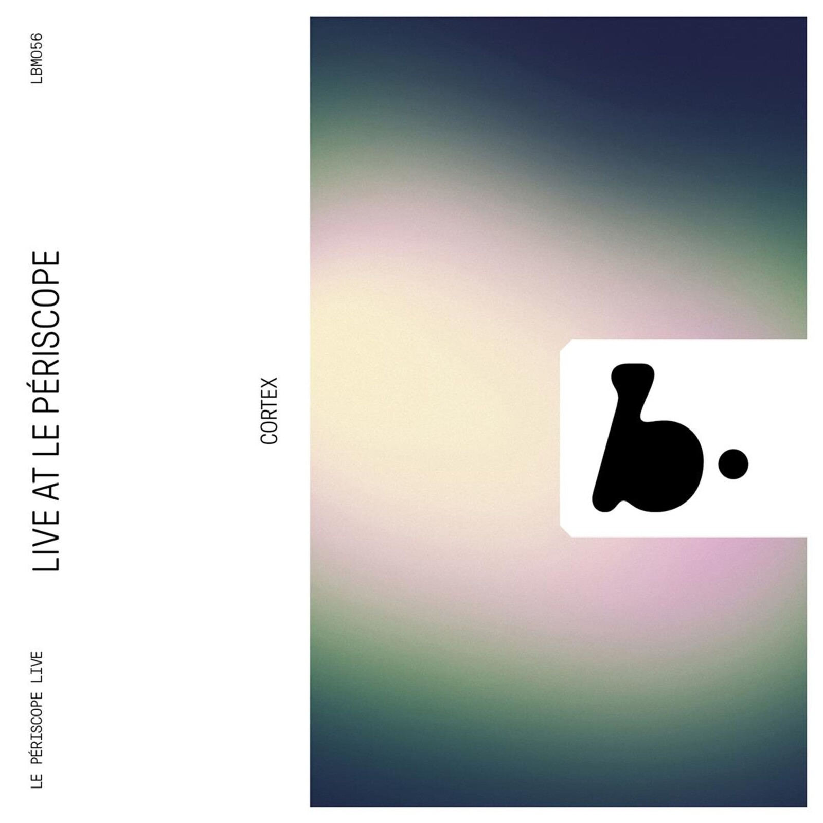 Cortex, LIVE AT LE PERISCOPE, CD