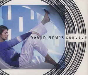 David Bowie, SURVIVE -4TR-, CD