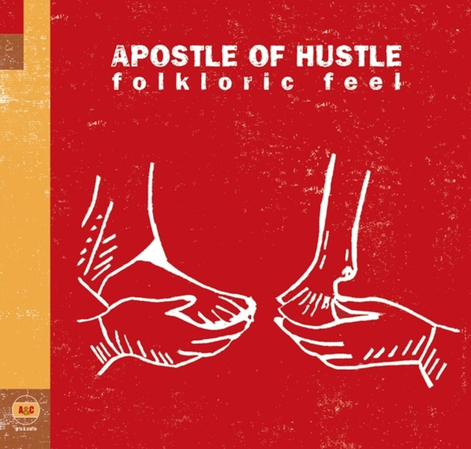 Apostle of Hustle, FOLKLORIC FEEL, CD