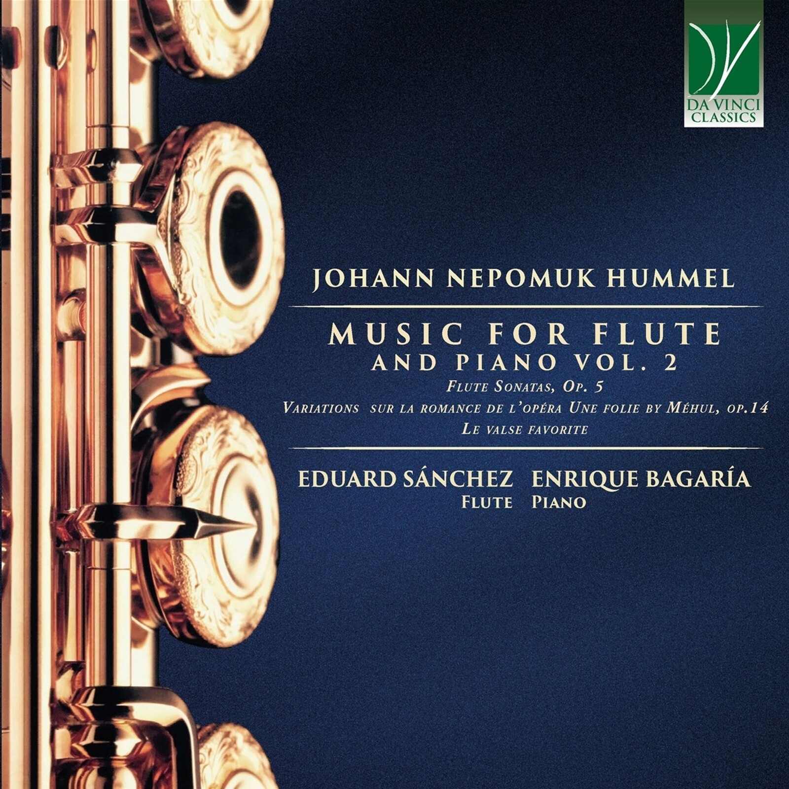 Eduard Sánchez and Enrique Bagaría, JOHANN NEPOMUK HUMMEL: MUSIC FOR FLUTE AND PIANO VOL. 2, CD