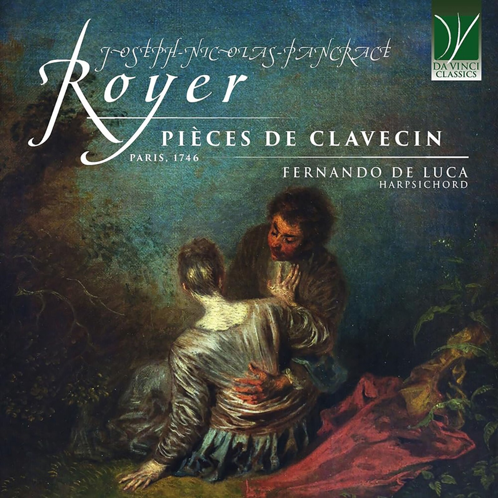 Fernando De Luca, JOSEPH-NICOLAS-PANCRACE ROYER: PIECES DE CLAVECIN (PARIS, 1746), CD