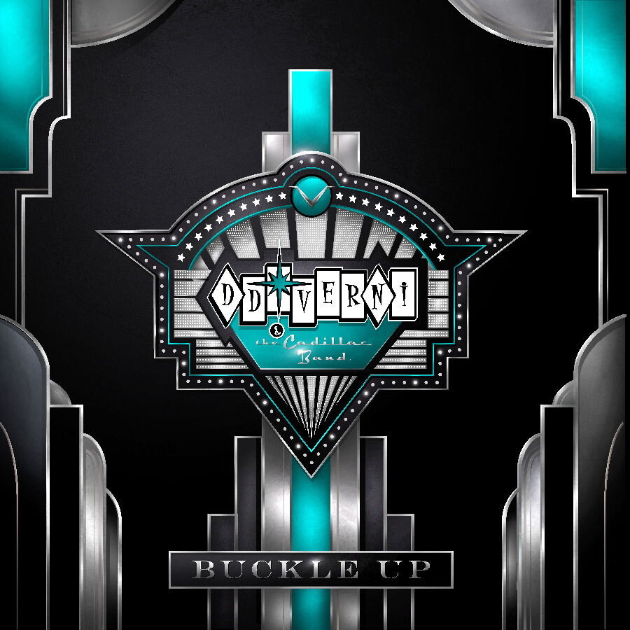 D.D. Verni & The Cadillac Band, BUCKLE UP, CD