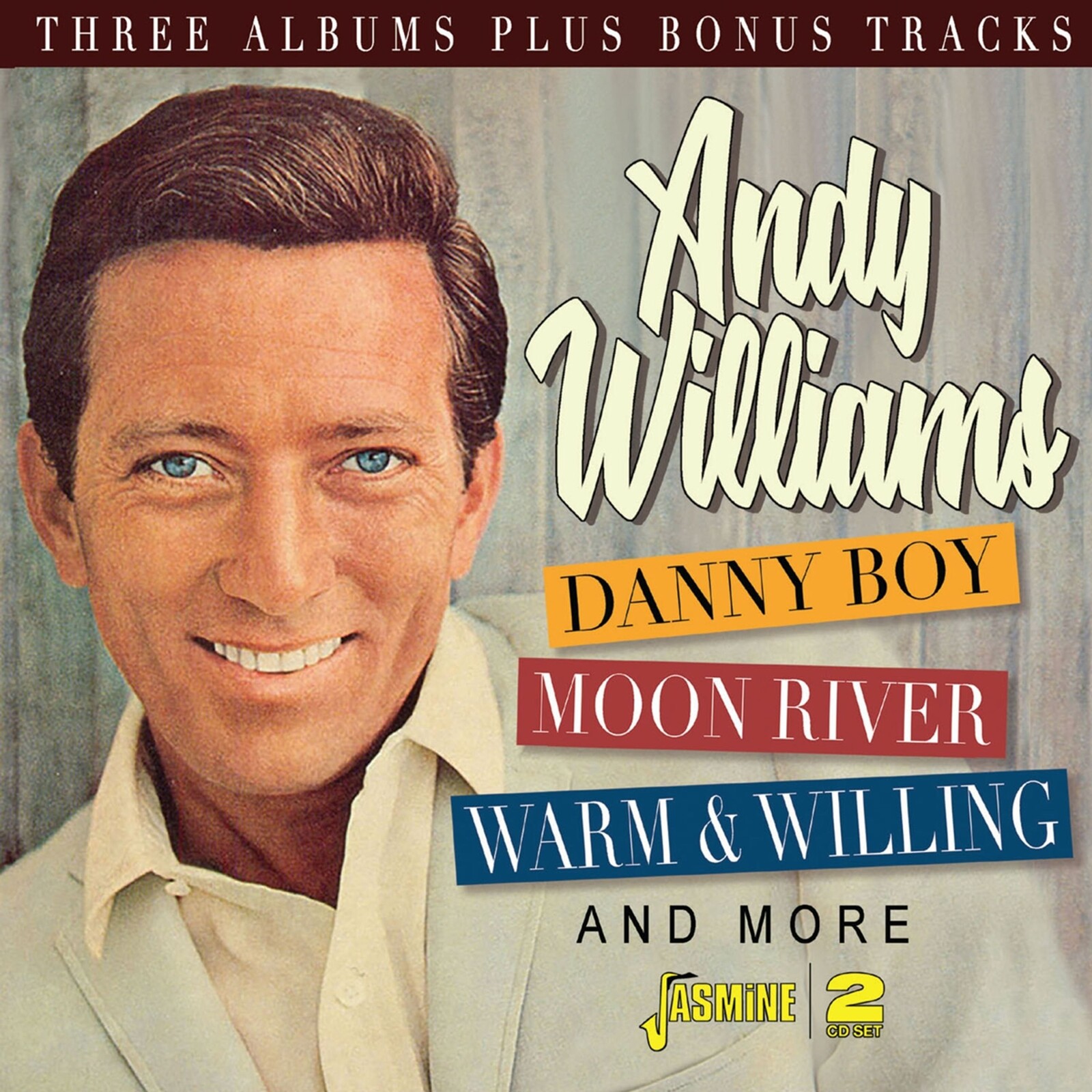 Andy Williams, DANNY BOY, MOON RIVER, WARM & WILLING AND MORE, CD