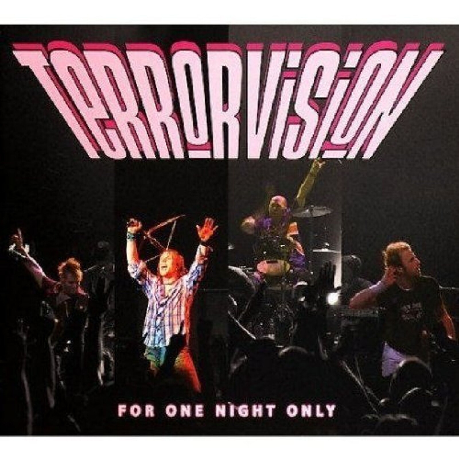 Terrorvision, FOR ONE NIGHT ONLY, CD