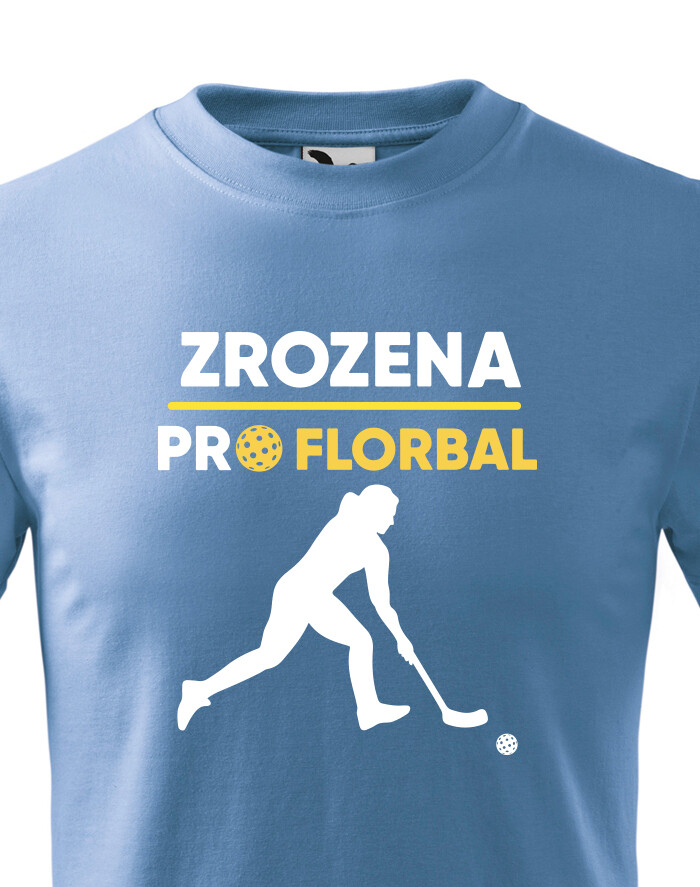 Detské tričko - Zrodená pre florbal