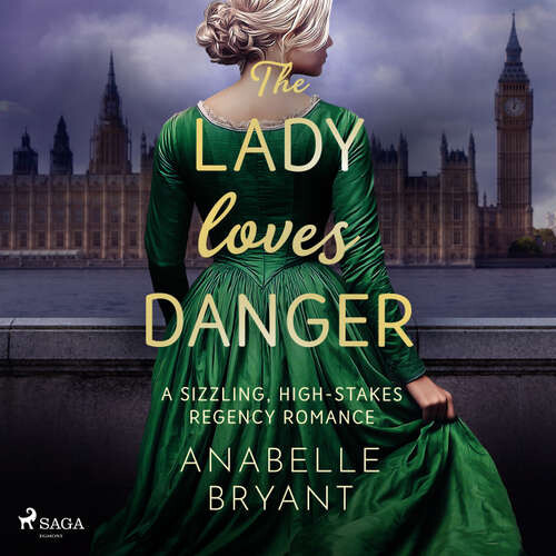 The Lady Loves Danger (EN) - Anabelle Bryant (mp3 audiokniha)