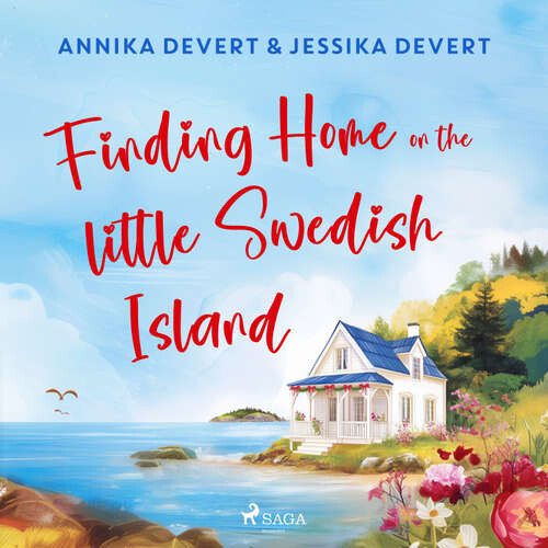 Finding Home on the Little Swedish Island (EN) - Jessika Devert, Annika Devert (mp3 audiokniha)