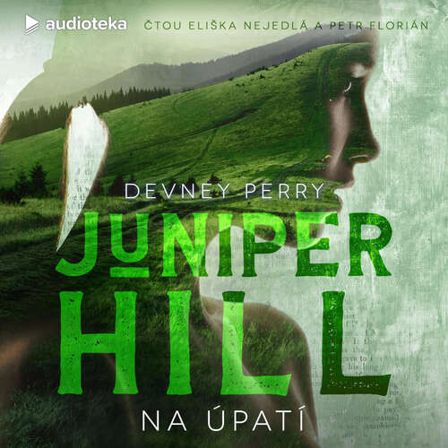 Juniper Hill - Na úpatí - Devney Perry (mp3 audiokniha)