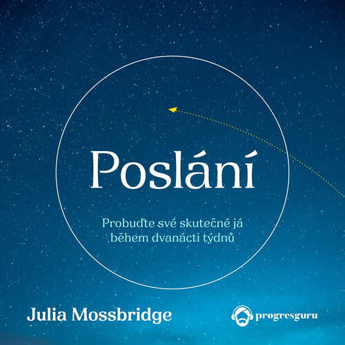 Poslání - Julia Mossbridge (mp3 audiokniha)