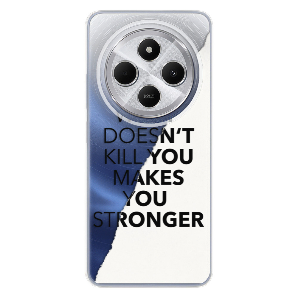 Odolné silikónové puzdro iSaprio - Makes You Stronger - Xiaomi Redmi 14C / Poco C75