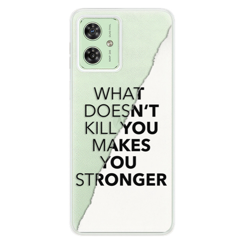 Odolné silikónové puzdro iSaprio - Makes You Stronger - Motorola Moto G54 5G / G54 5G Power Edition