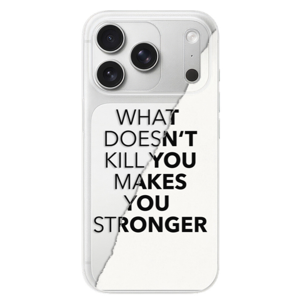 Odolné silikónové puzdro iSaprio - Makes You Stronger - iPhone 17 Pro