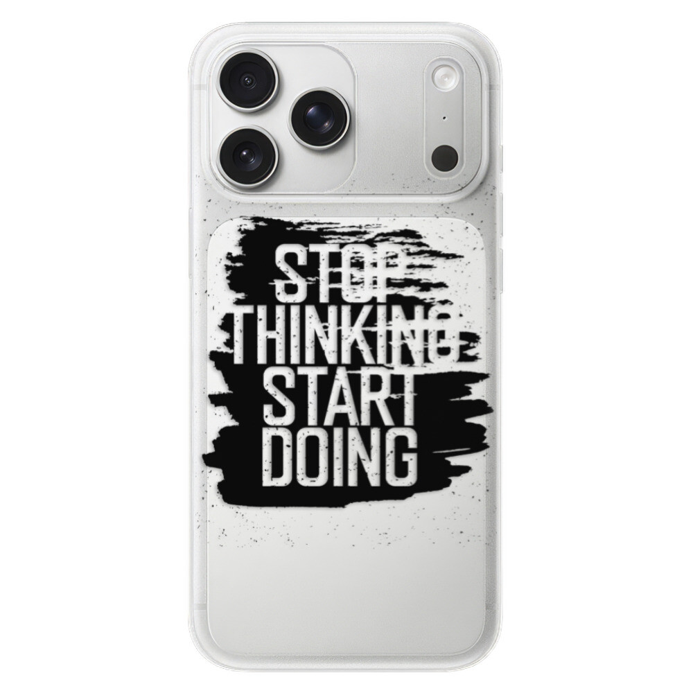 Odolné silikónové puzdro iSaprio - Start Doing - black - iPhone 17 Pro Max