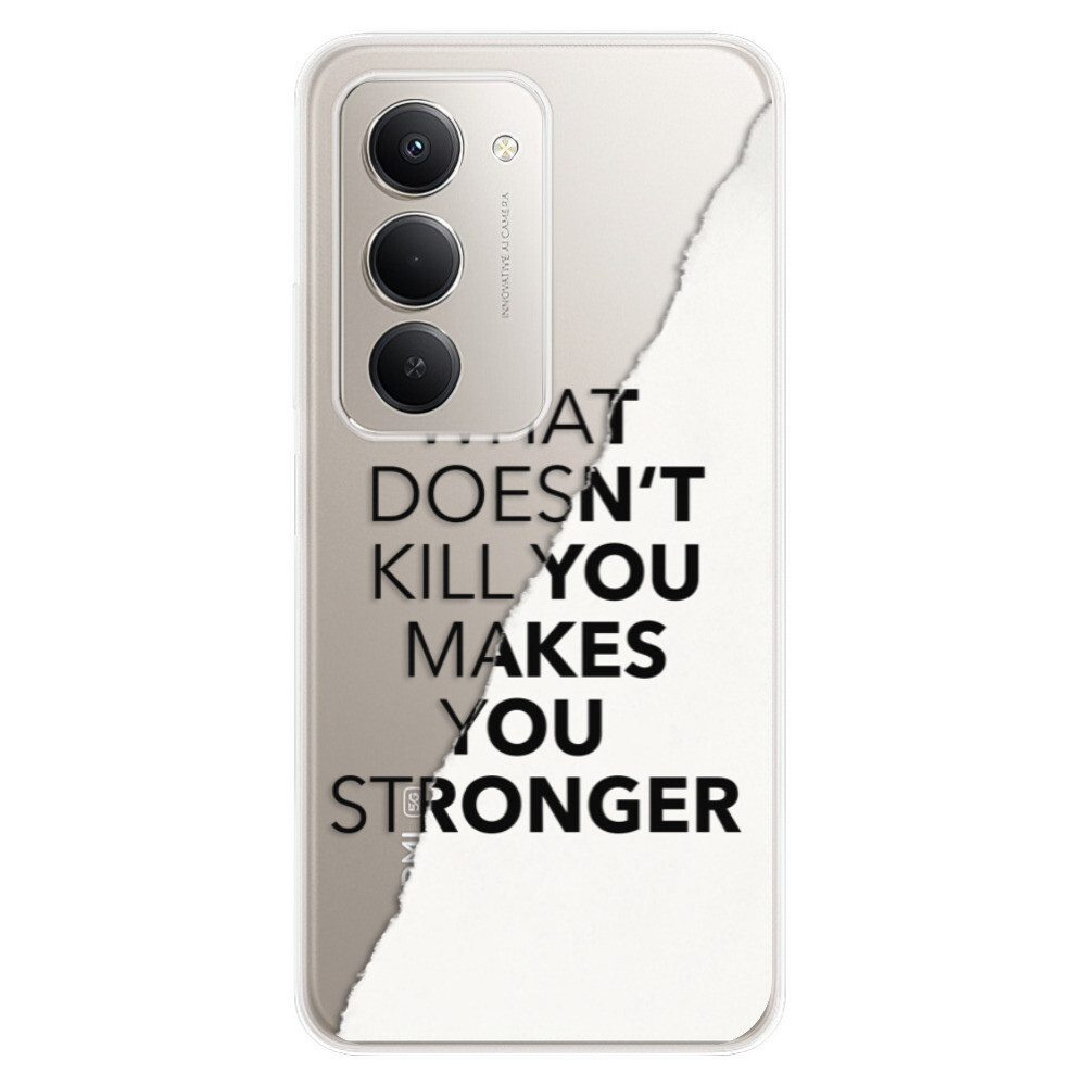 Odolné silikónové puzdro iSaprio - Makes You Stronger - Xiaomi Redmi 15 5G