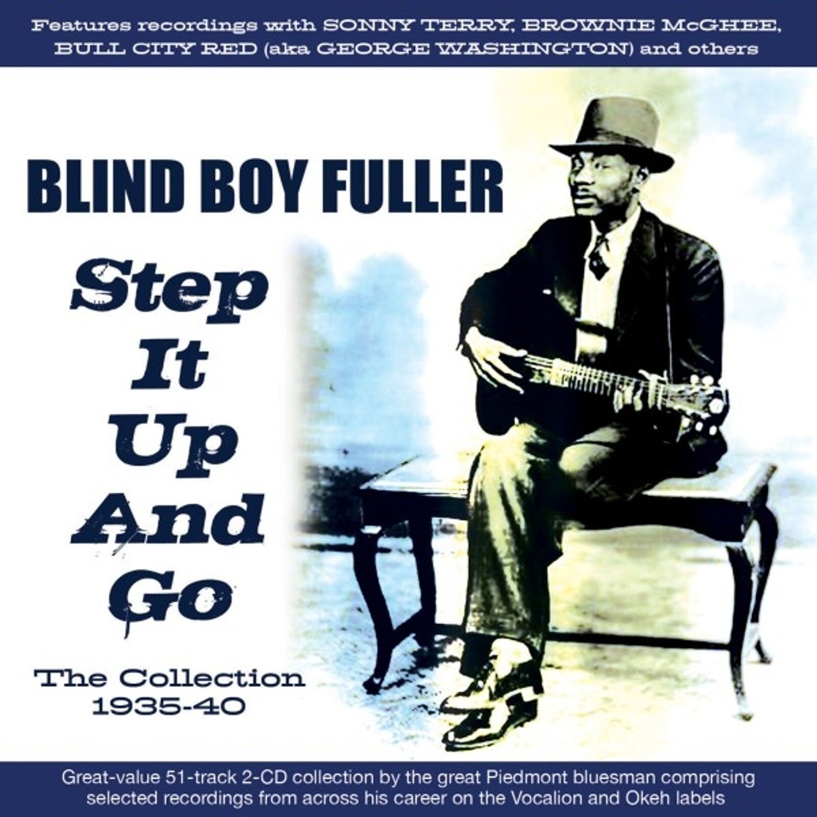Blind Boy Fuller, STEP IT UP AND GO - THE COLLECTION 1935-40, CD