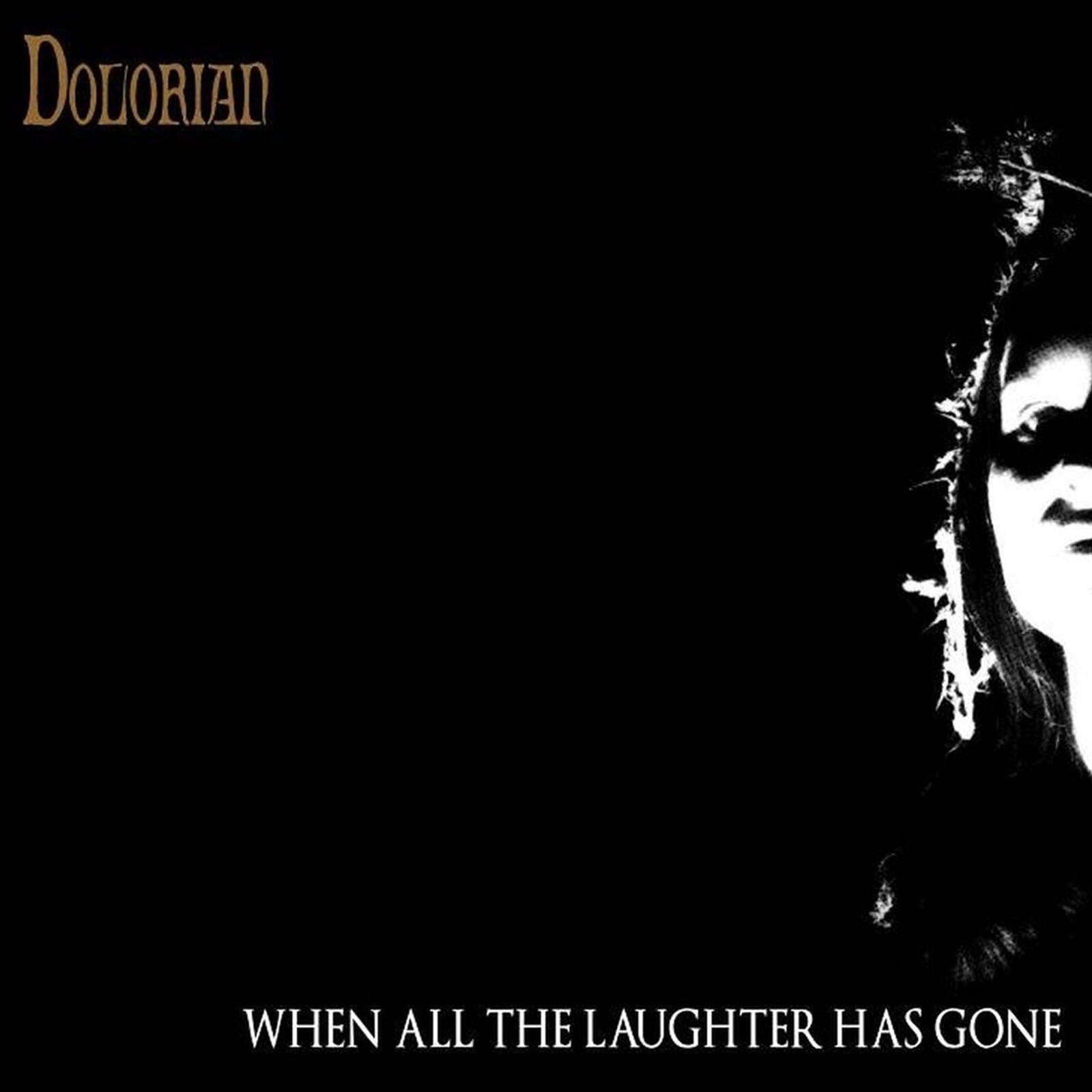 Dolorian, When All the Laughter Has Gone, CD