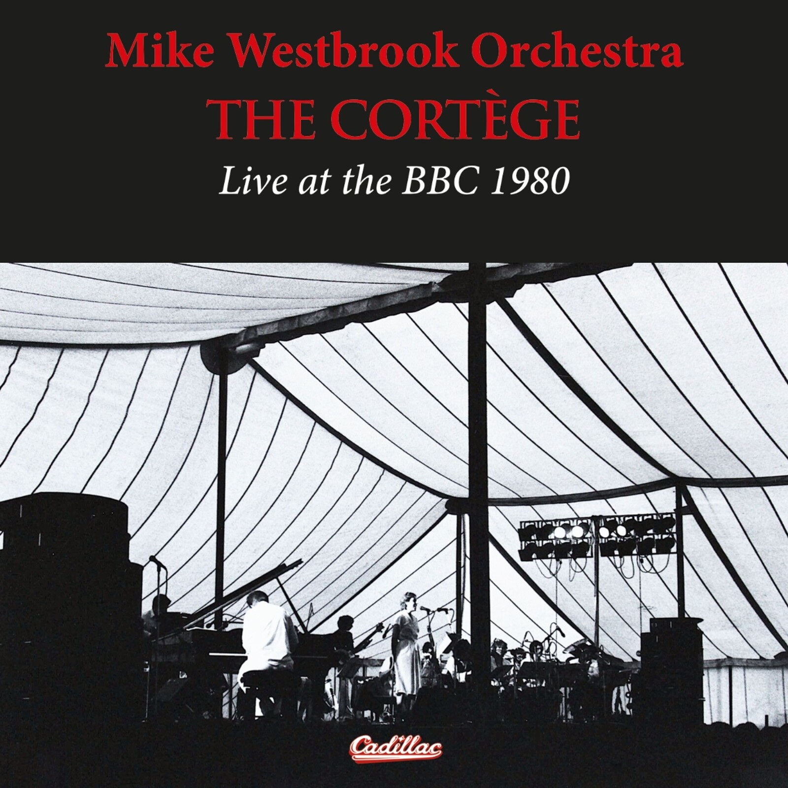 Mike Westbrook Orchestra, THE CORTEGE LIVE AT THE BBC 1980, CD