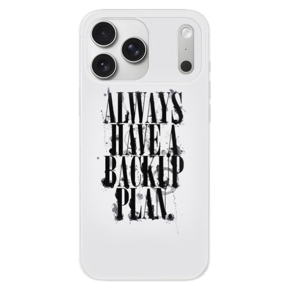 Odolné silikónové puzdro iSaprio - Backup Plan - iPhone 17 Pro Max