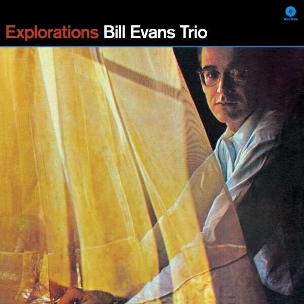 WAXTIME BILL EVANS -TRIO- EXPLORATIONS 180g LP