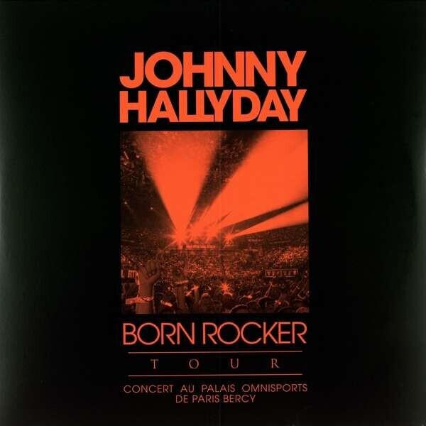 BORN ROCKER TOUR - BERCY (LTD)