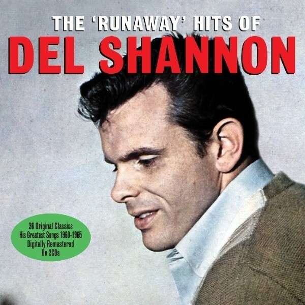 Del Shannon, RUNAWAY HITS OF, CD