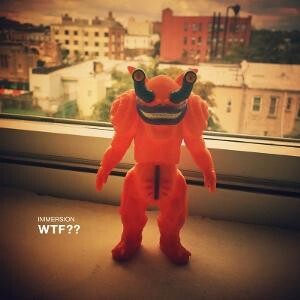 Immersion, WTF??, CD