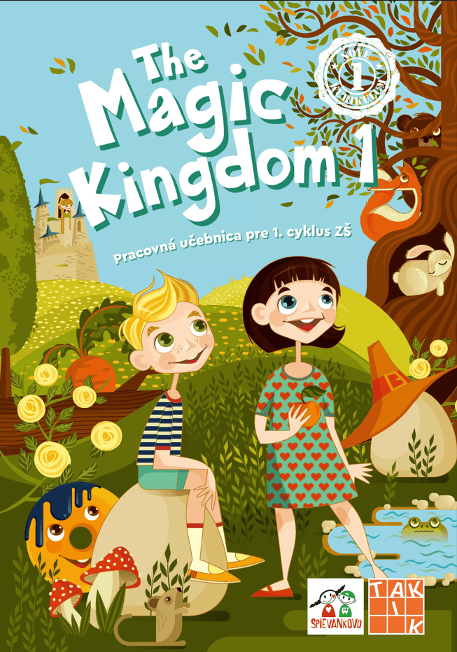 The Magic Kingdom 1 / pracovná učebnica NK