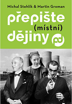 Přepište (místní) dějiny