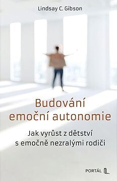 Budování emoční autonomie