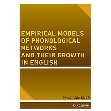 Empirical models of phonological networks and their growth in English