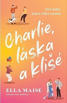 Charlie, láska a klišé