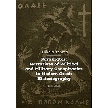 Parakratos: Narratives of Political and Military Conspiracies in Modern Greek Historiography