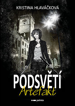Podsvětí - Artefakt